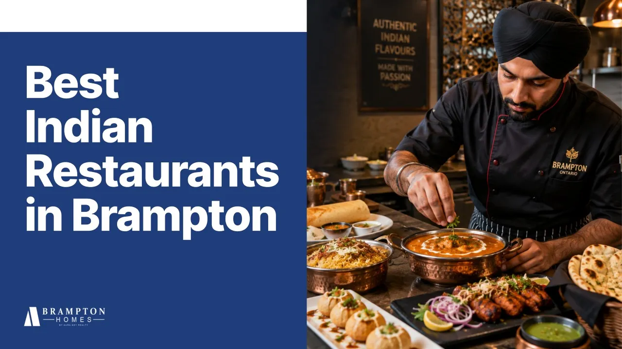 Best Indian Restaurants in Brampton - Featured Image - Brampton Homes